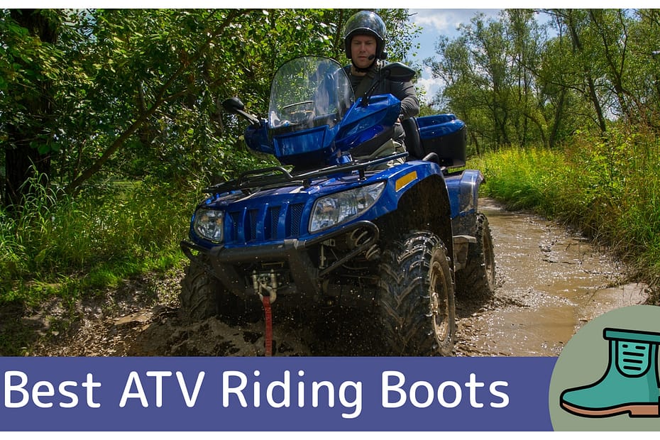 Best ATV riding boots